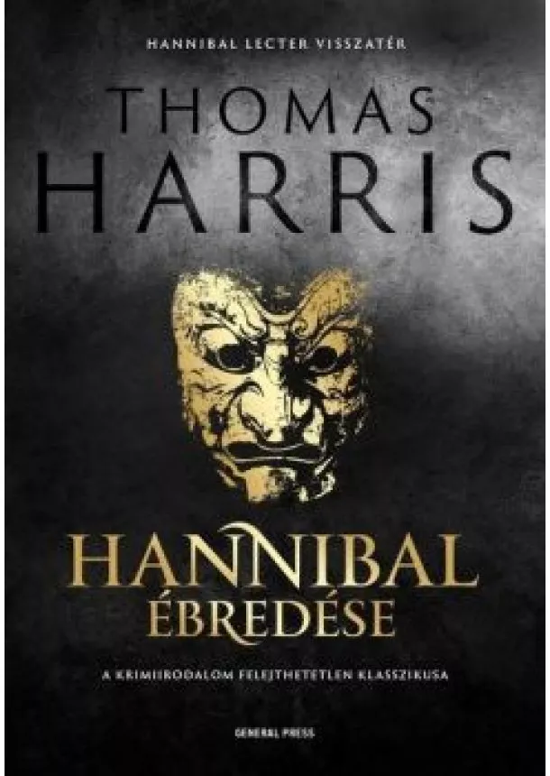 Thomas Harris - Hannibal ébredése