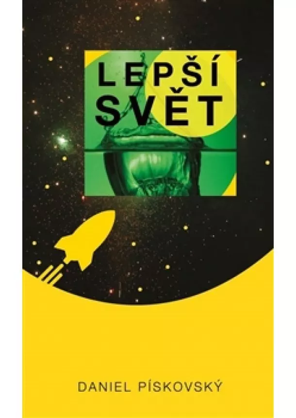 Daniel Pískovský - Lepší svět