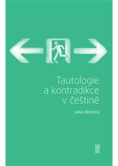 Tautologie a kontradikce v češtině