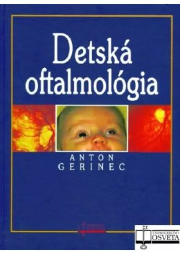 Anton Gerinec - Detská oftalmológia