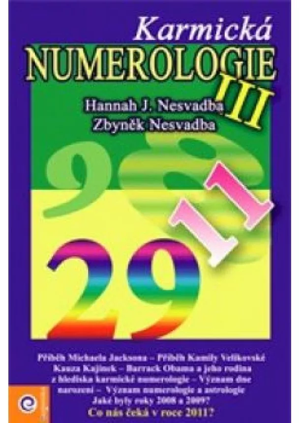 Hannah J. Nesvadba, Zbyněk Nesvadba - Karmická numerologie III