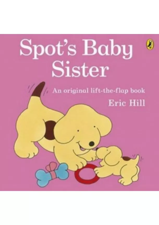 Eric Hill - Spot´s Baby Sister