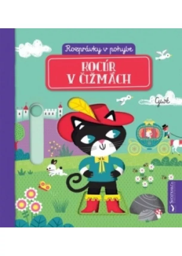 Kolektív autorov - Kocúr v čižmách- rozprávky v pohybe