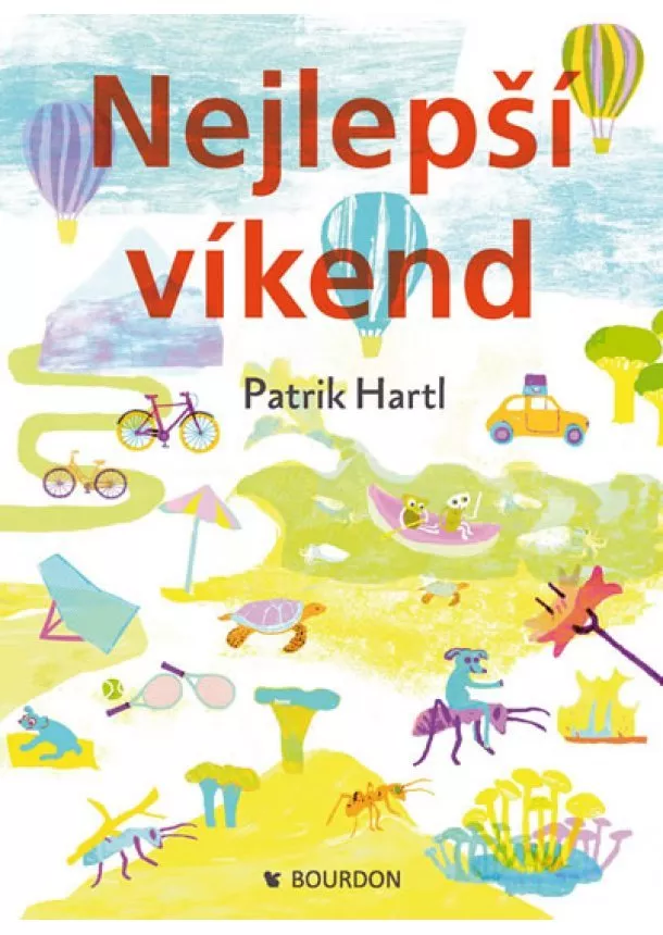 Patrik Hartl - Nejlepší víkend