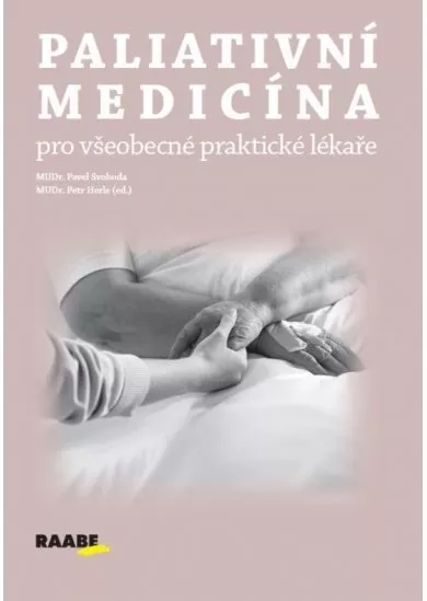 Paliativní medicína pro všeobecné praktické lékaře