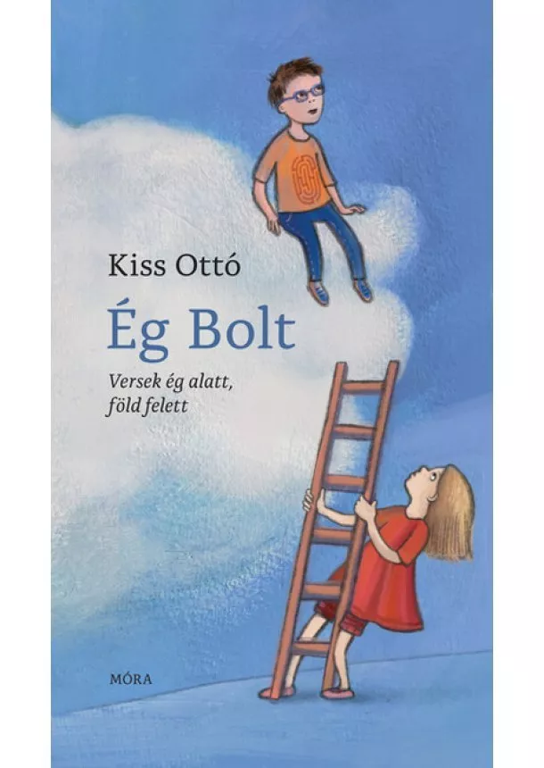 Kiss Ottó - Ég Bolt - Versek ég alatt, föld felett