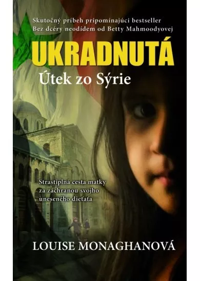 Ukradnutá - Útek zo Sýrie