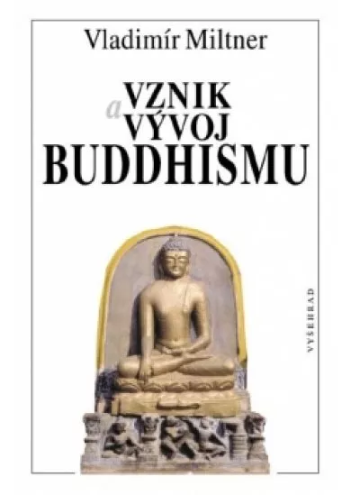 Vznik a vývoj buddhismu