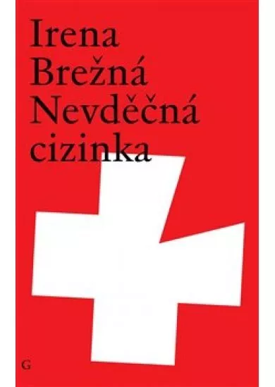 Nevděčná cizinka