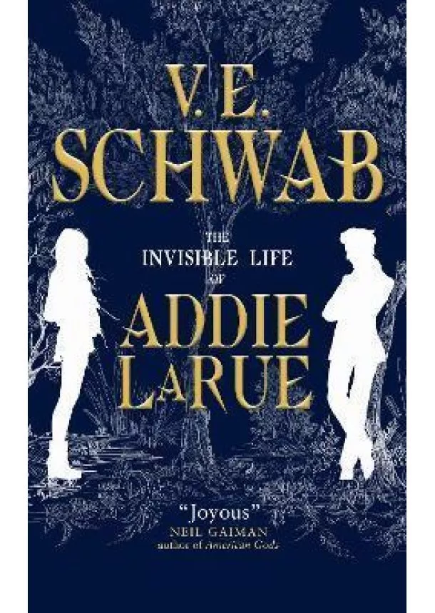 Victoria Schwabová - The Invisible Life of Addie LaRue