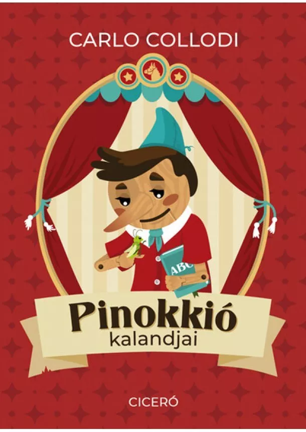 Carlo Collodi - Pinokkió kalandjai