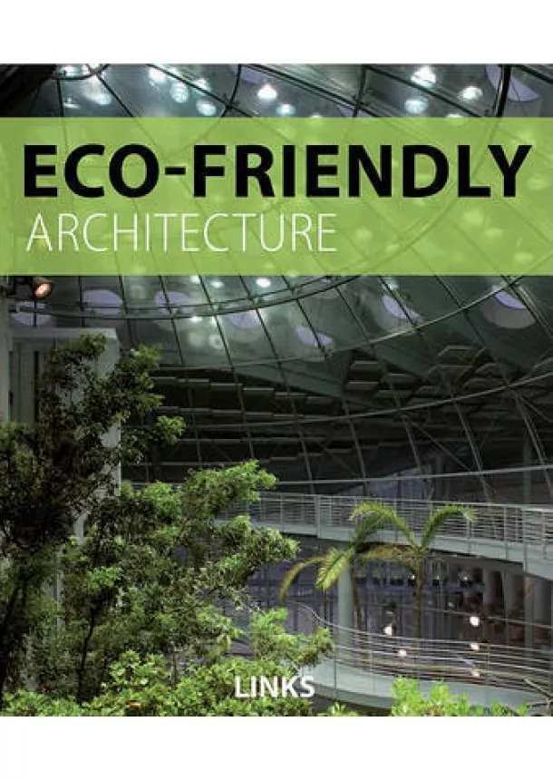 Carles Broto - Eco Friendly Architecture