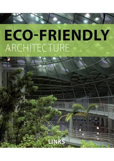 Eco Friendly Architecture