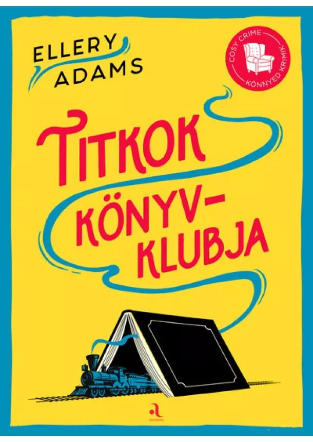 Ellery Adams - Titkok Könyvklubja - Cosy crime - Könnyed krimik