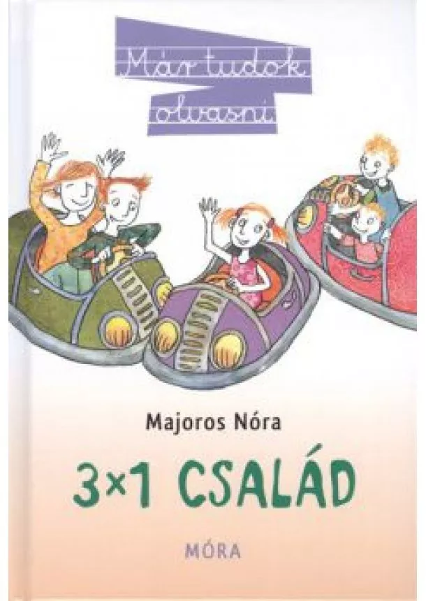 Majoros Nóra - 3x1 család /Már tudok olvasni