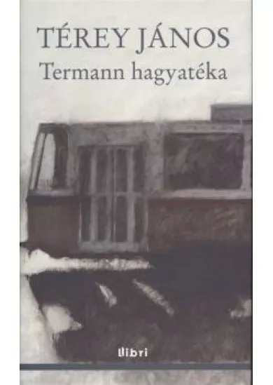 TERMANN HAGYATÉKA