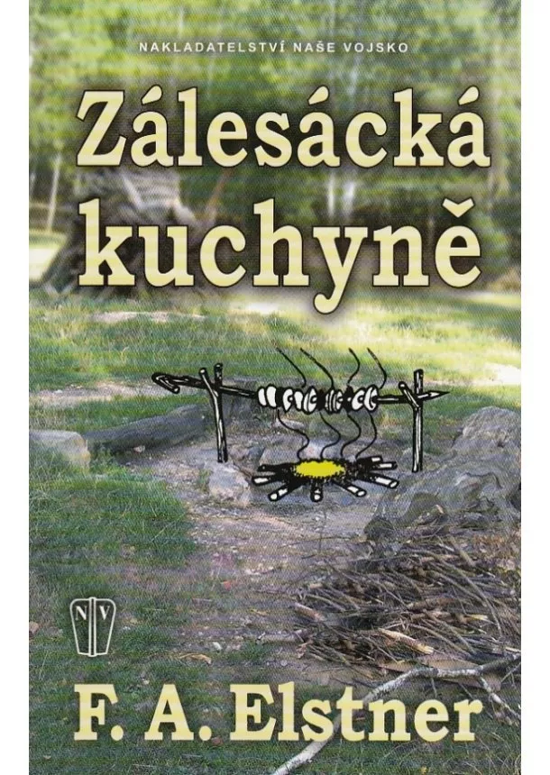 F.A. Elstner - Zálesácká kuchyně