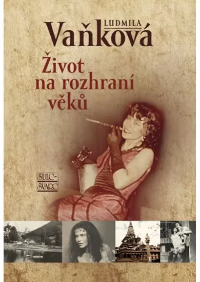 Život na rozhraní věků