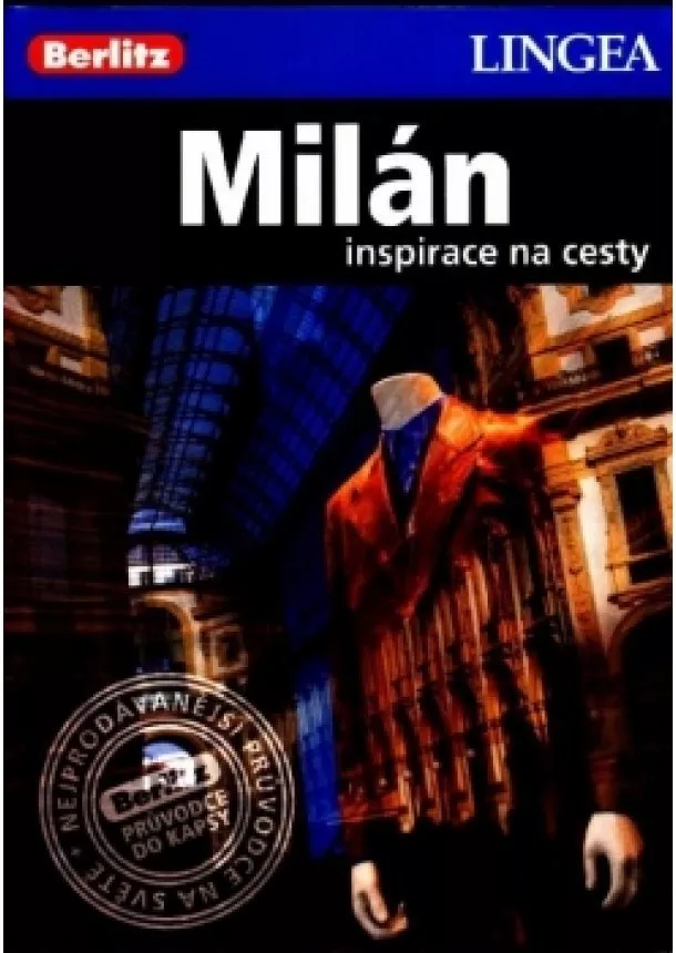 autor neuvedený - LINGEA CZ - Milán - inspirace na cesty