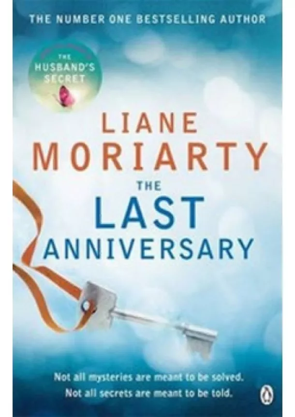 Liane Moriartyová - The Last Anniversary