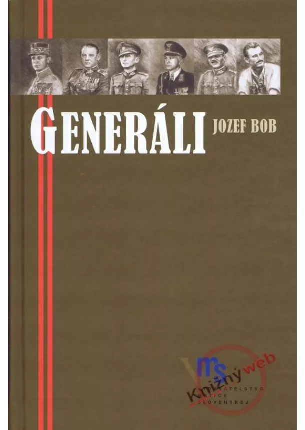 Jozef Bob - Generáli