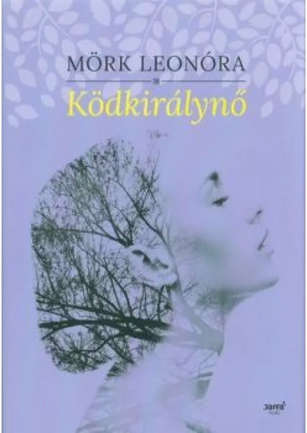 Mörk Leonóra - Ködkirálynő