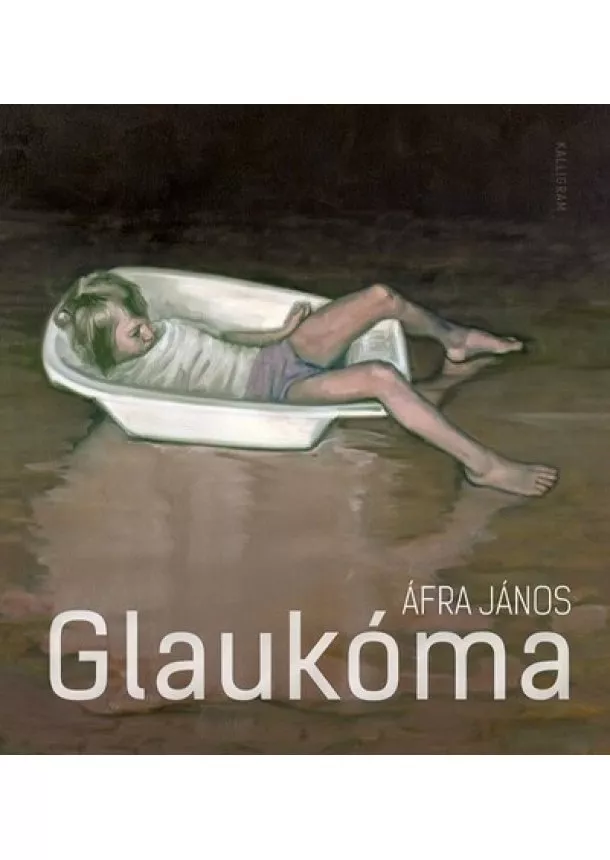 Áfra János - Glaukóma (2. kiadás)