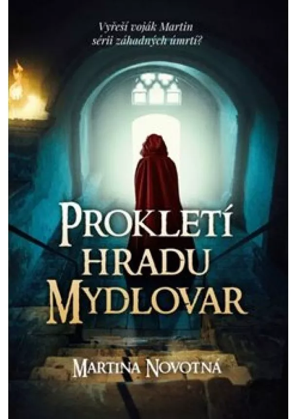 Martina Novotná - Prokletí hradu Mydlovar