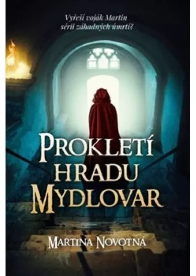 Prokletí hradu Mydlovar