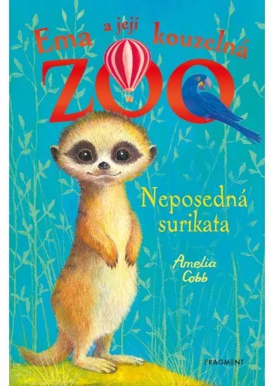 Ema a její kouzelná ZOO - Neposedná surikata