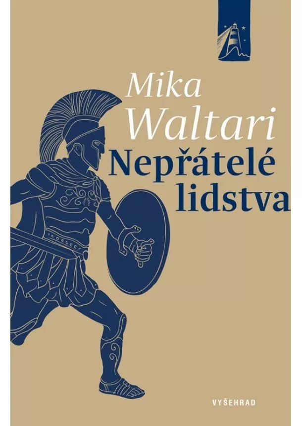 Mika Waltari - Nepřátelé lidstva