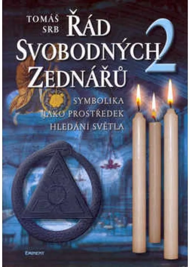 Tomáš Srb - Řád svobodných zednářů 2