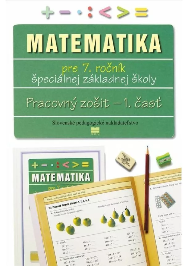 Lýdia Melišková - Matematika pre 7. ročník ŠZŠ - pracovný zošit 1. časť