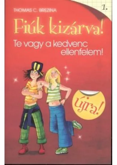 FIÚK KIZÁRVA! 01.