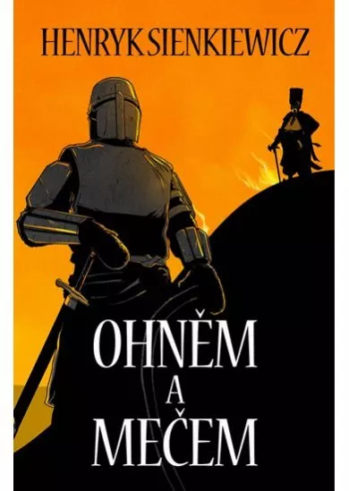 Ohněm a mečem