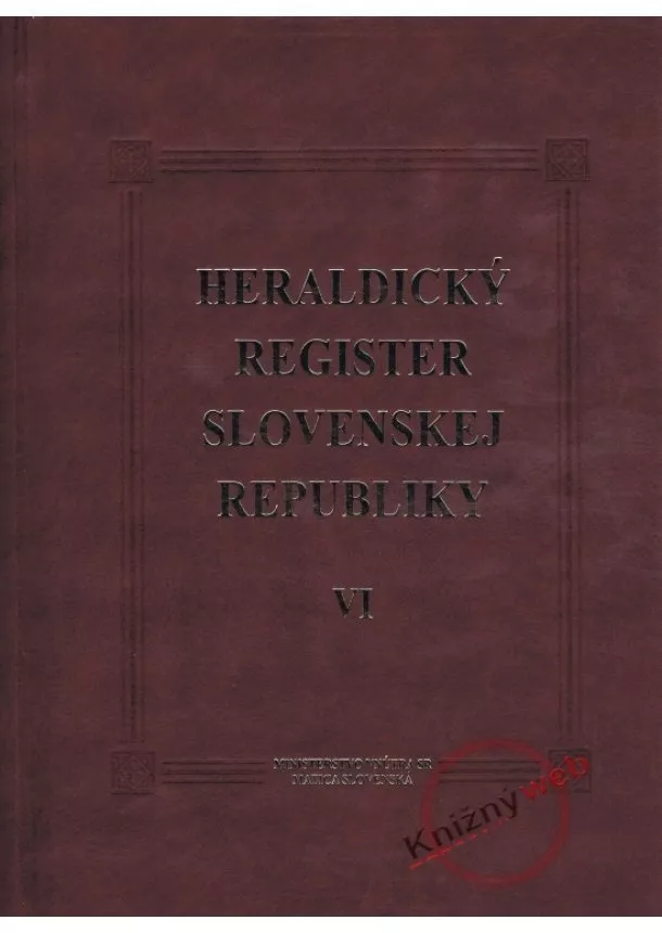 Peter Kartous, Ladislav Vrteľ - Heraldický register Slovenskej republiky VI