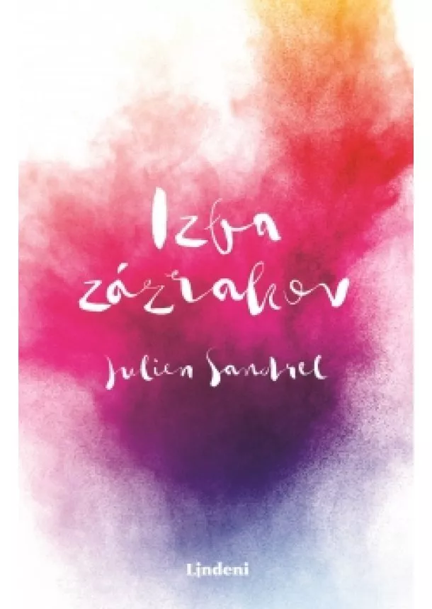 Julien Sandrel - Izba zázrakov