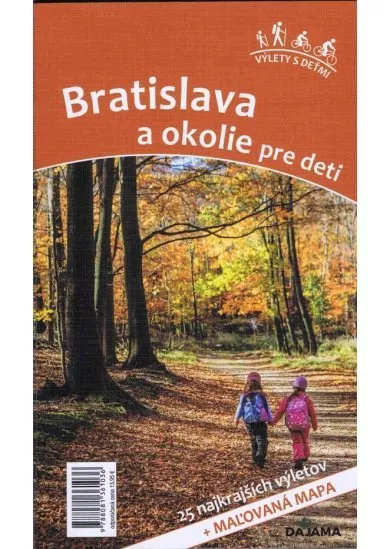 Bratislava a okolie pre deti