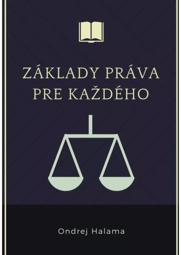 Ondrej Halama - Základy práva pre každého