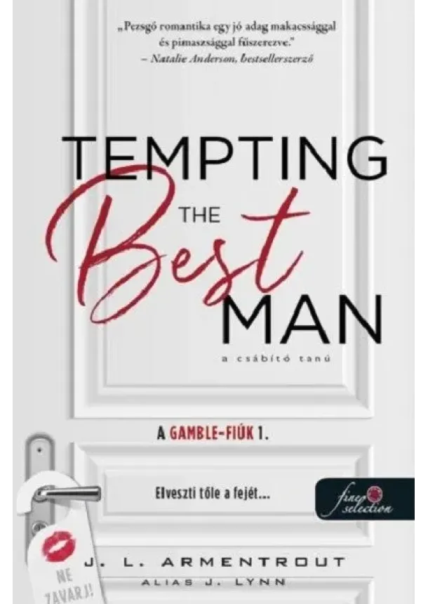 J. L. Armentrout - Tempting the Best Man - A csábító tanú - A Gamble fiúk 1.