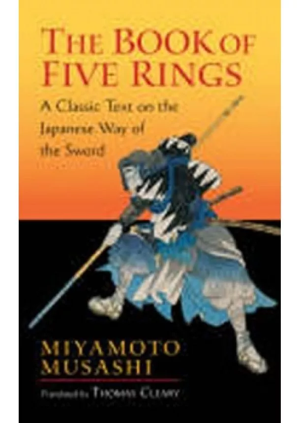 Miyamoto Musashi - The Book of Five Rings