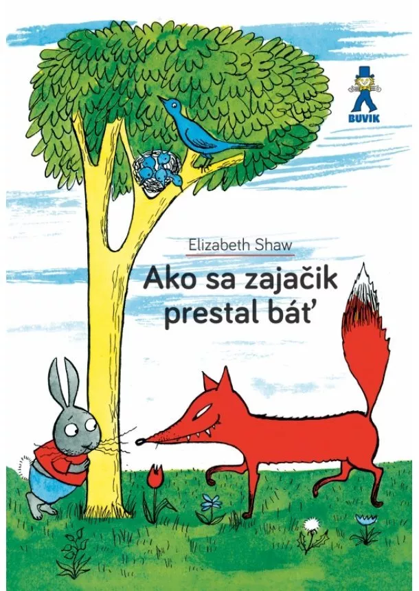 Elizabeth Shaw - Ako sa zajačik prestal báť