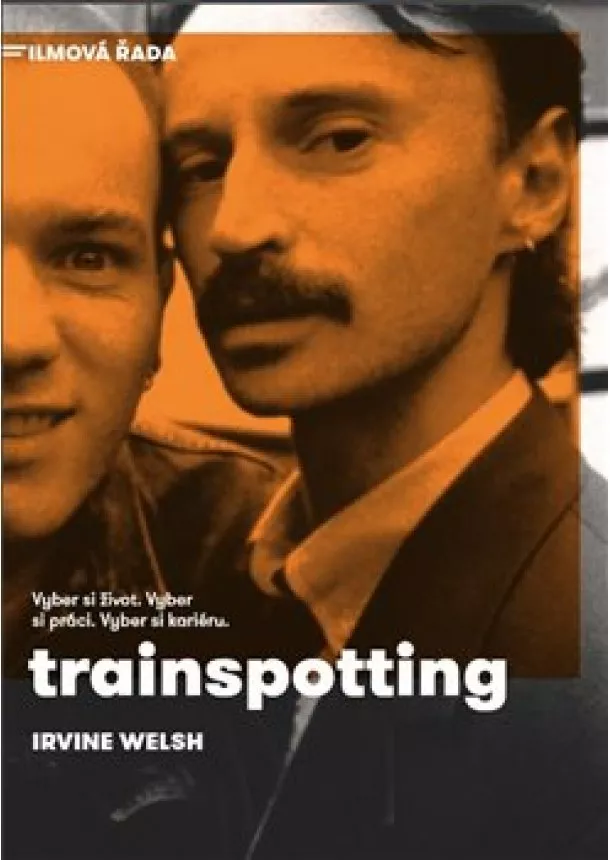 Irvine Welsh - Trainspotting