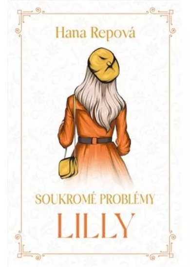 Soukromé problémy 2 - Lilly