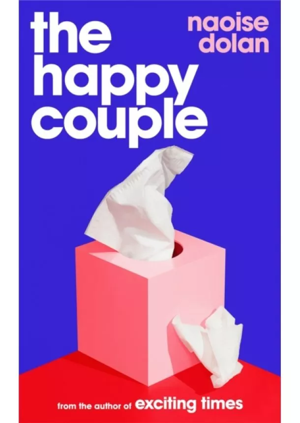 Naoise Dolan - The Happy Couple