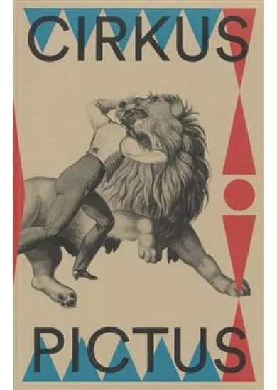 Cirkus pictus - Výtvarné umění a literatura 1800-1950