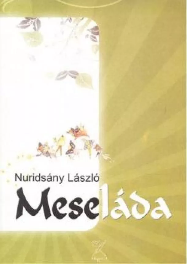 Nuridsány László - Meseláda