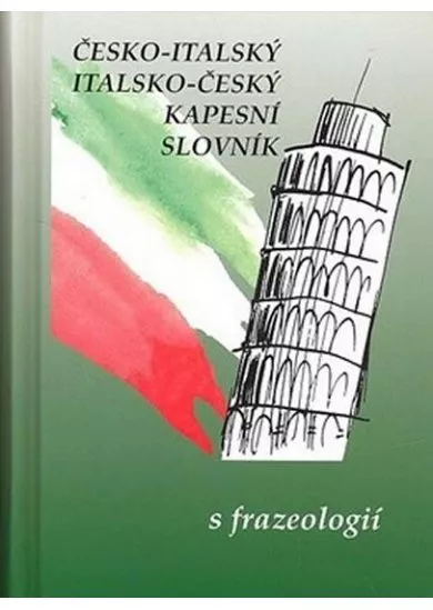 Česko-italský, italsko-český kapesní slovník s frazeologií