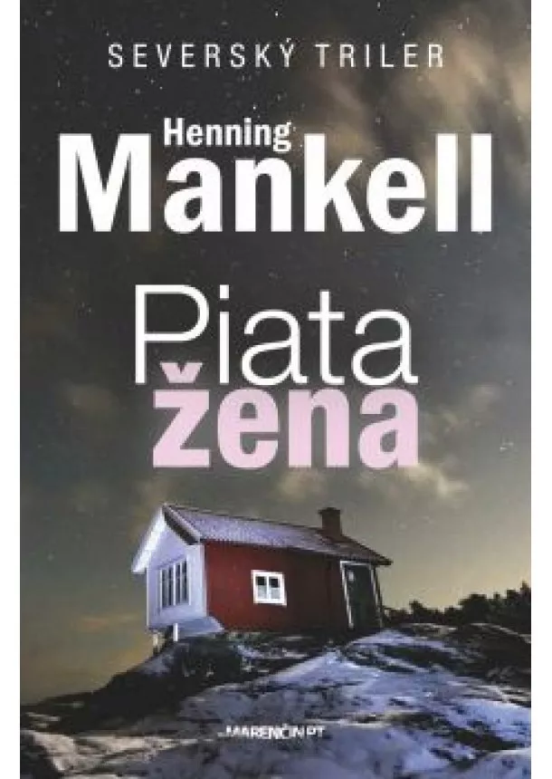  Henning Mankell - Piata žena