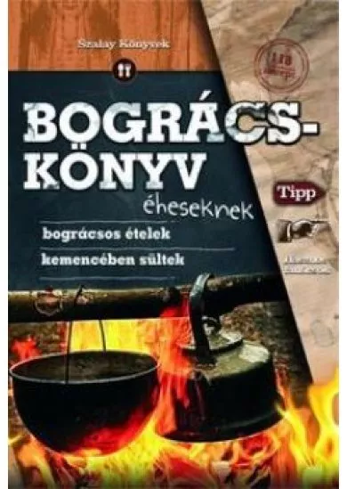 Bográcskönyv éheseknek